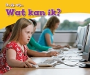 Wat kan ik?