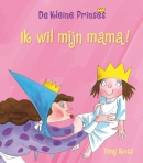 Ik wil mijn mama!