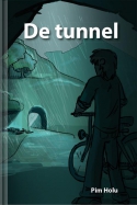 Slingereeks De tunnel