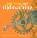 Had ik maar een tijdmachine