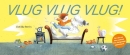 Vlug vlug vlug!
