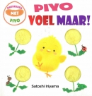 Piyo - Voel maar!