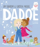 Dadoe en zijn vriendjes