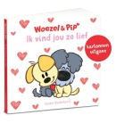 Ik vind jou zo lief