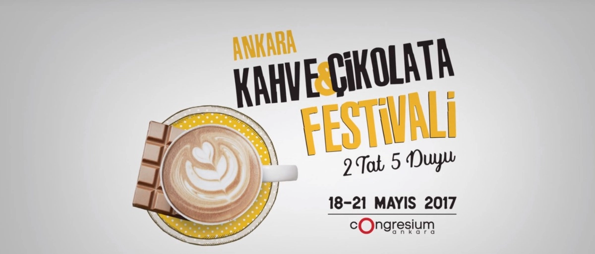 Ankara Kahve ve Çikolata Festivali - 2 Tat 5 Duyu 2017