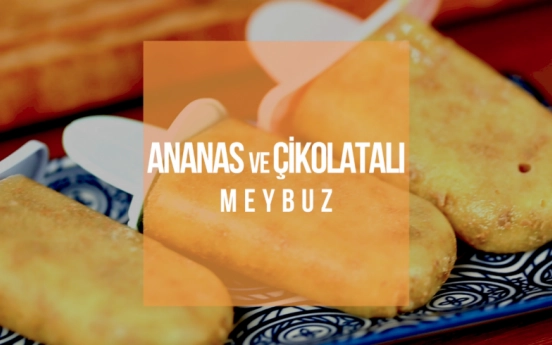 Ananas ve Çikolatalı Meybuz