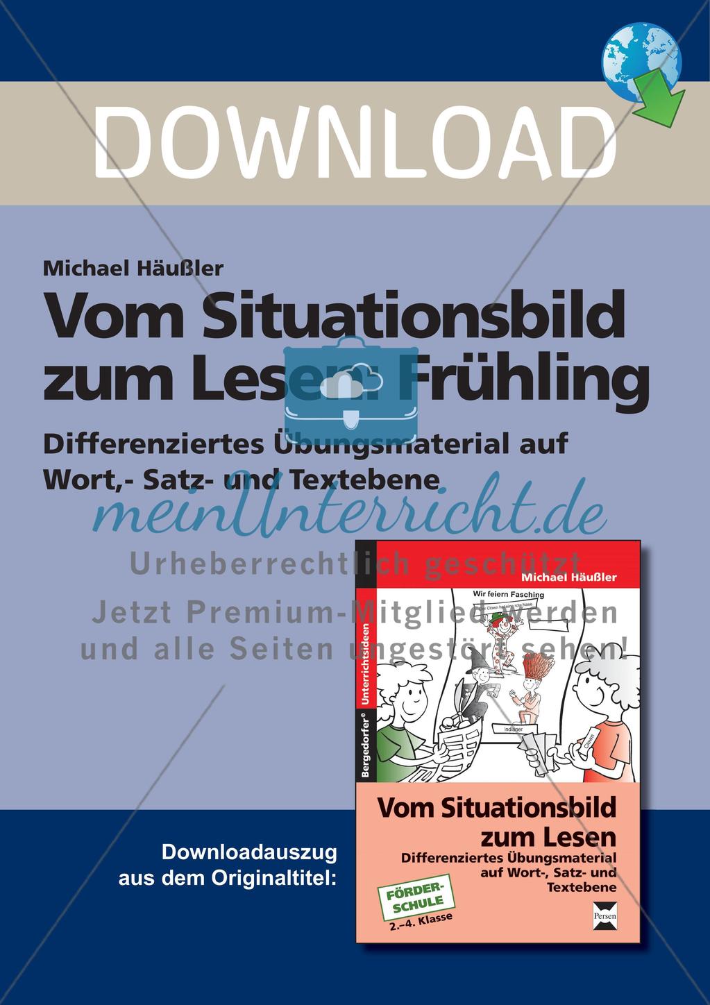 Vom Situationsbild zum Lesen, Thema Frühling: Unterrichtsentwurf und Materialien komplett Preview 1