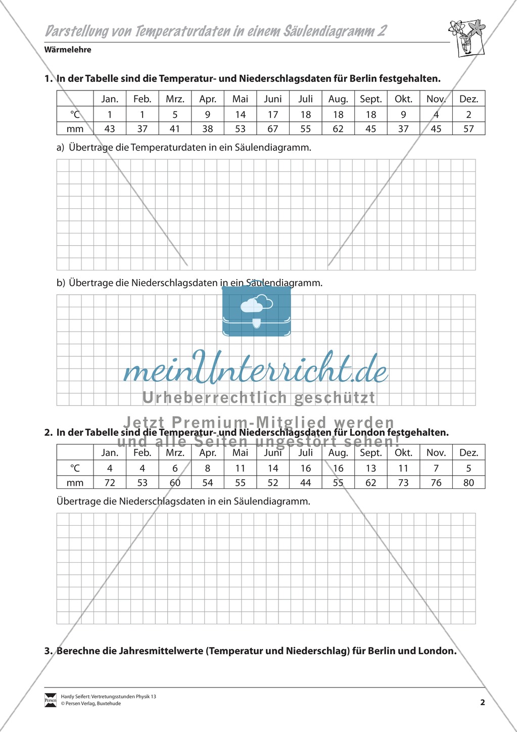 Wärmelehre: Temperatur- und Niederschlagsmessungen als Säulendiagramme darstellen. Mit Aufgaben und Lösungen. Preview 2