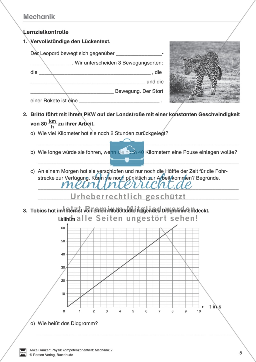 Mechanik: allgemeine Bewegungen von Körpern, gleichförmige Bewegungen und Weg-Zeit-Diagramme. Mit Aufgaben, Lernzielkontrolle / Test und Lösungen. Preview 5