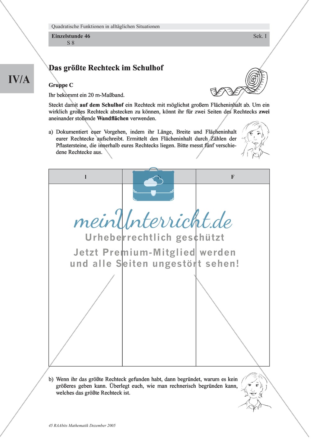 Analysis: Gruppenarbeit um Rechteck mit größter Fläche auf dem Schulhof zu finden (quadratische Funktion). Mit 3 Aufgaben und Lösungen und Erläuterungen. Preview 3