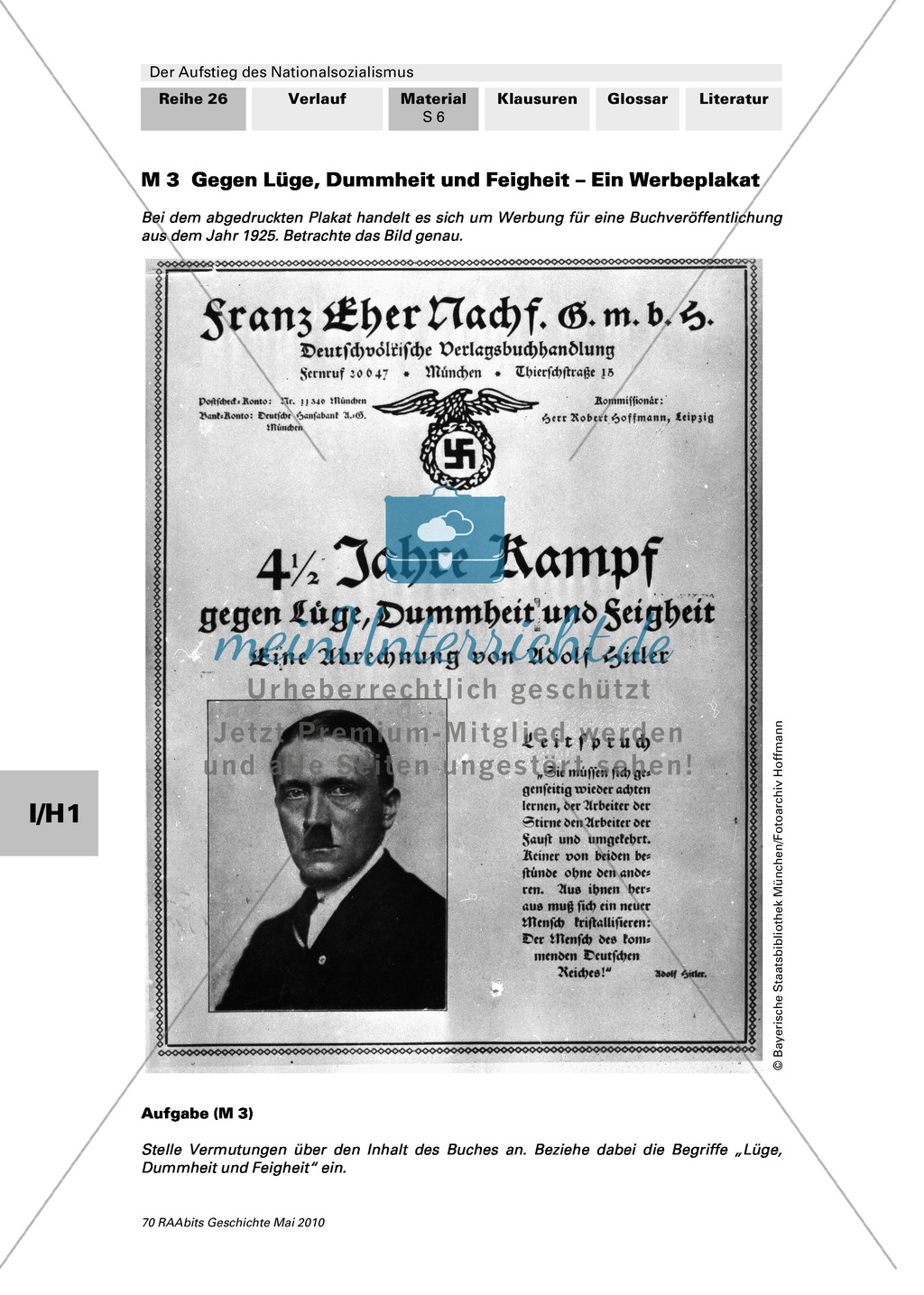 Der Aufstieg des Nationalsozialismus in der Weimarer Republik: Weimarer Verfassung und nationalsozialistische Weltanschauung: Werbeplakat: Adolf Hitler: