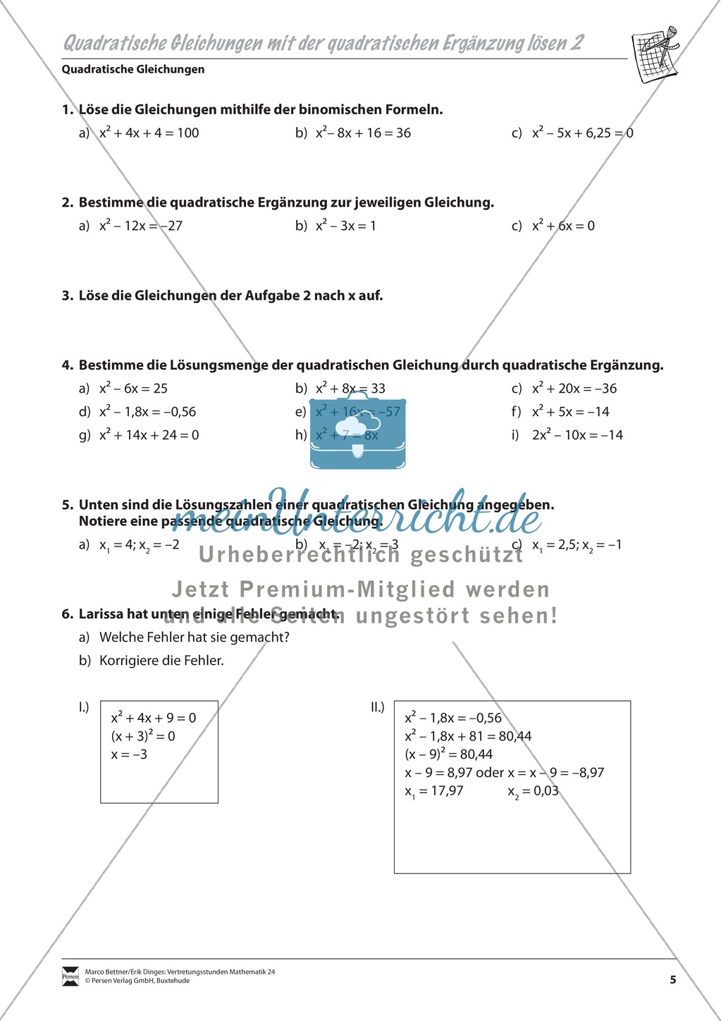 Quadratische Gleichungen mit Hilfe der quadratischen Ergänzung lösen Preview 2