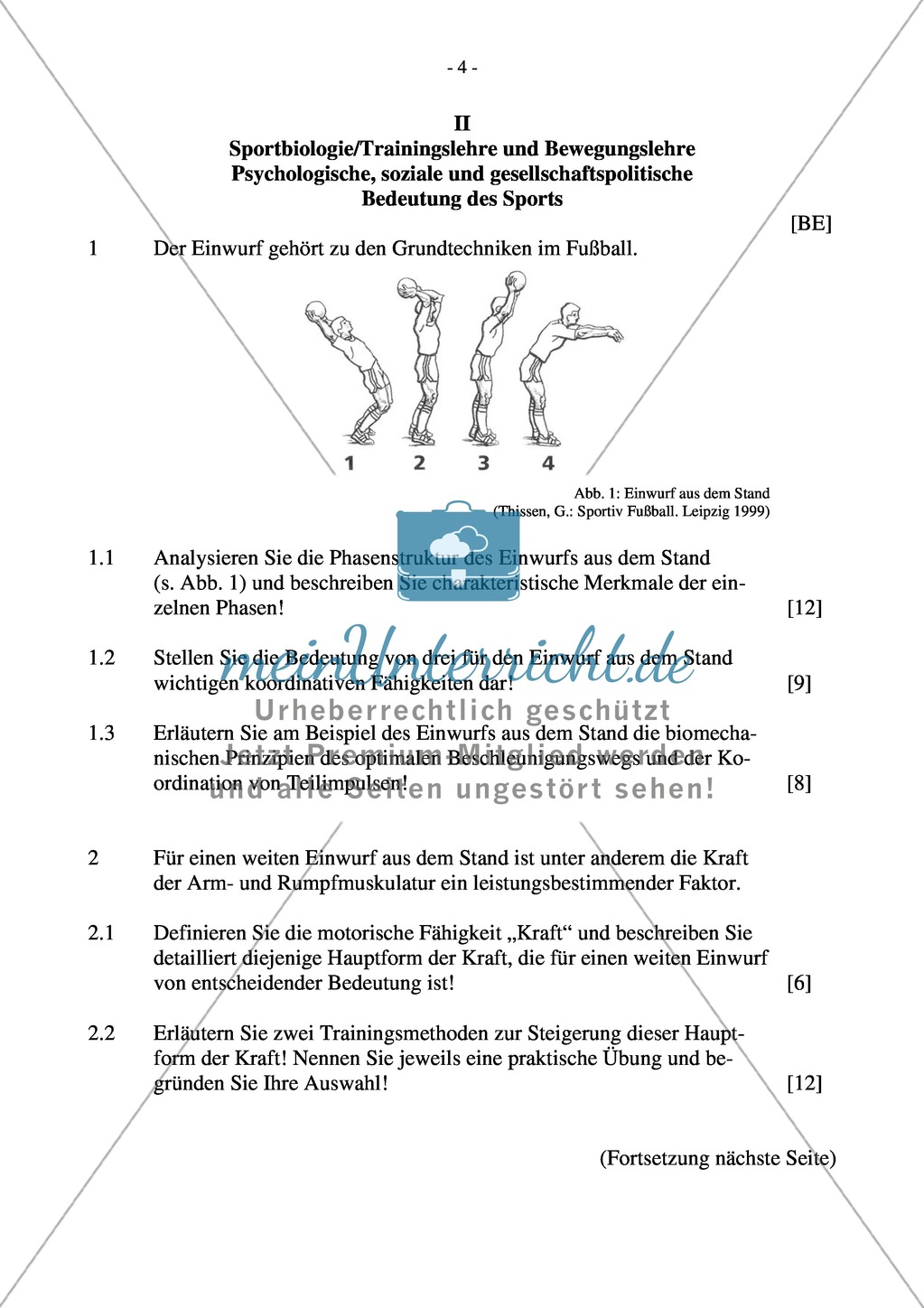 Abituraufgaben Bayern 2011: Sportbiologie/Trainingslehre und Bewegungslehre Psychologische, soziale und gesellschaftspolitische Bedeutung des Sports. Preview 4