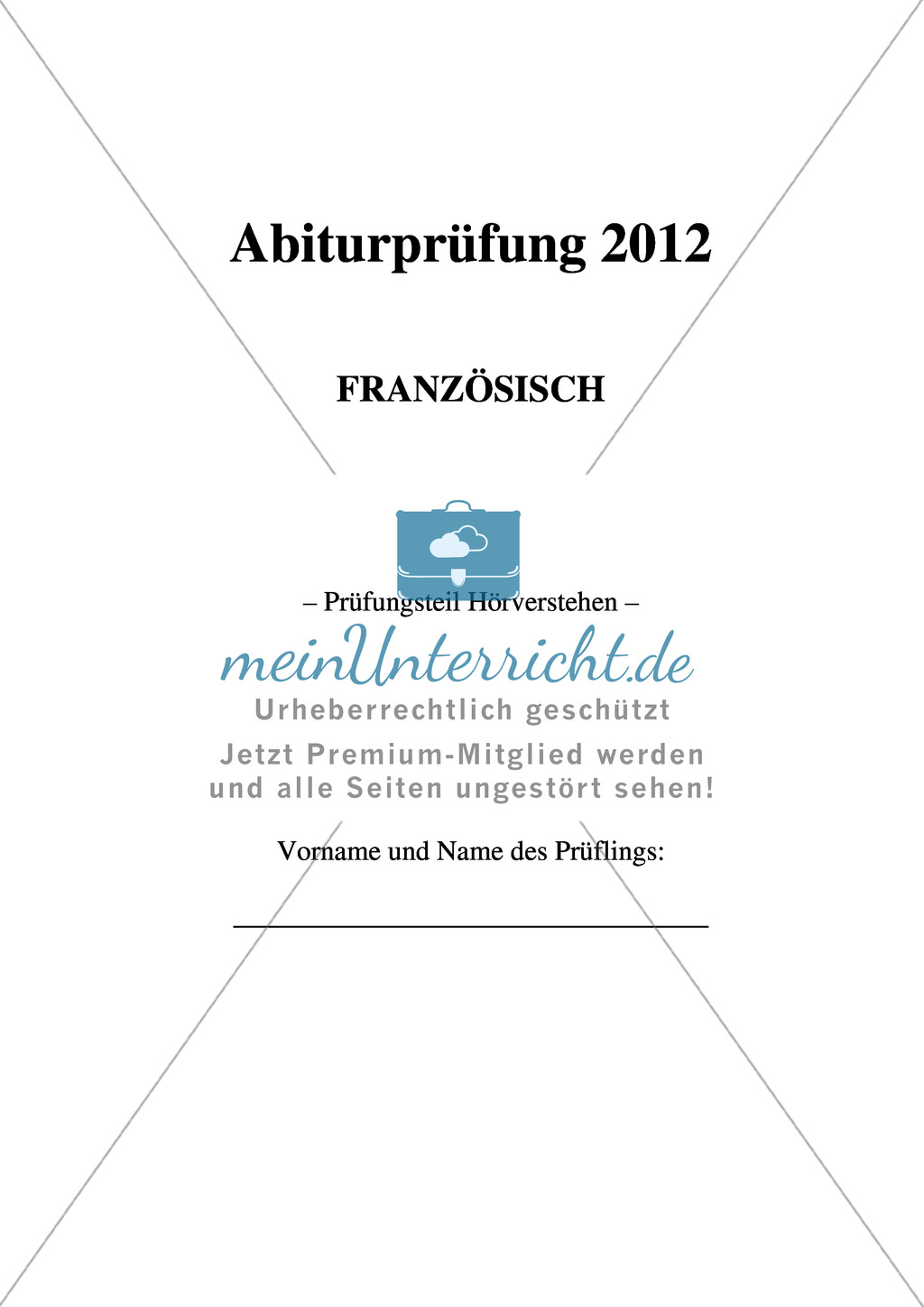 Abituraufgaben Bayern 2012: Französisch - Prüfungsteil Hörverstehen zum Thema