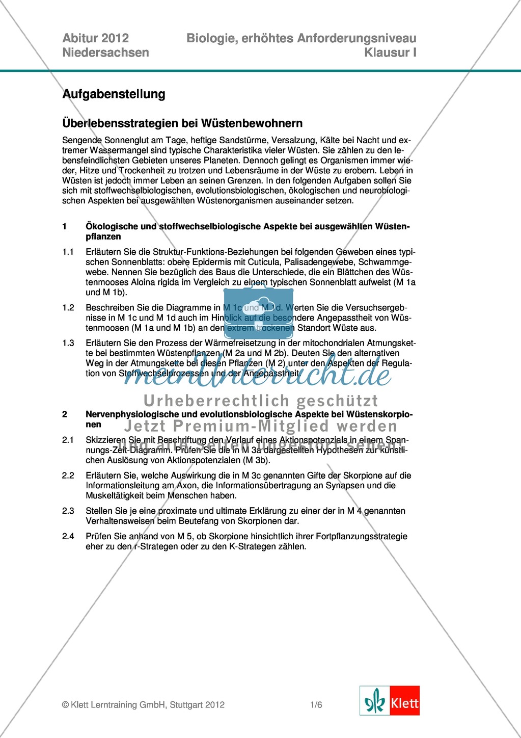 Abituraufgaben Niedersachsen 2012eA-I:Erschließen von stoffwechselbiologischen, evolutionsbiologischen, ökologischen und neurobiologischen Aspekten ausgewählter Wüstenorganismen.Mit Arbeitsmaterial und Lösungen. Preview 1