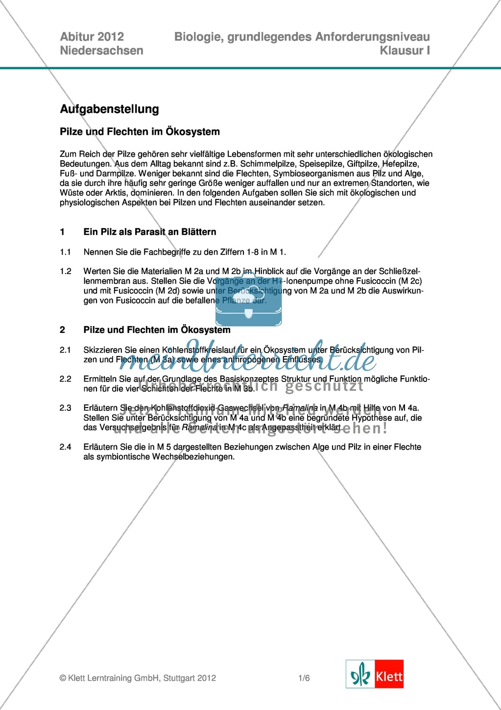 Abituraufgaben Niedersachsen 2012 gA-I: Erschließen der Bedeutung von Pilzen und Flechten im Ökosystem. Mit Arbeitsmaterial und Lösungen. Preview 1