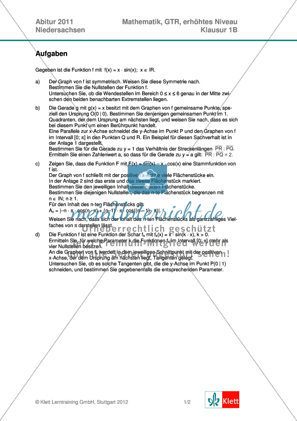 Abituraufgaben Niedersachsen 2011 - Mathematikaufgaben (1B) und deren Musterlösungen zum Thema Analysis auf erhöhtem Niveau. Preview 1