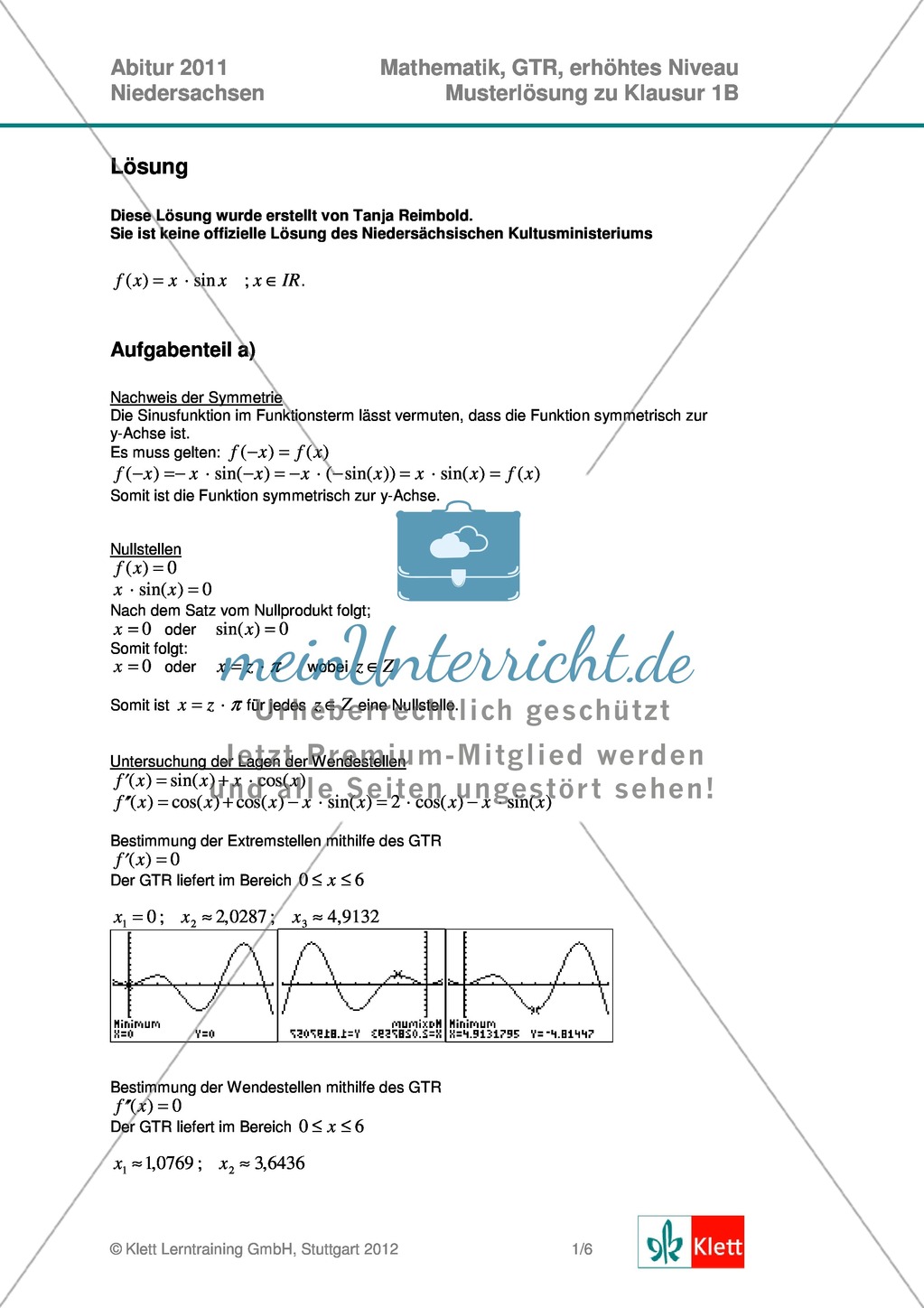 Abituraufgaben Niedersachsen 2011 - Mathematikaufgaben (1B) und deren Musterlösungen zum Thema Analysis auf erhöhtem Niveau. Preview 3