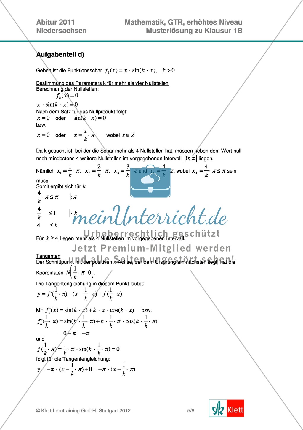 Abituraufgaben Niedersachsen 2011 - Mathematikaufgaben (1B) und deren Musterlösungen zum Thema Analysis auf erhöhtem Niveau. Preview 7