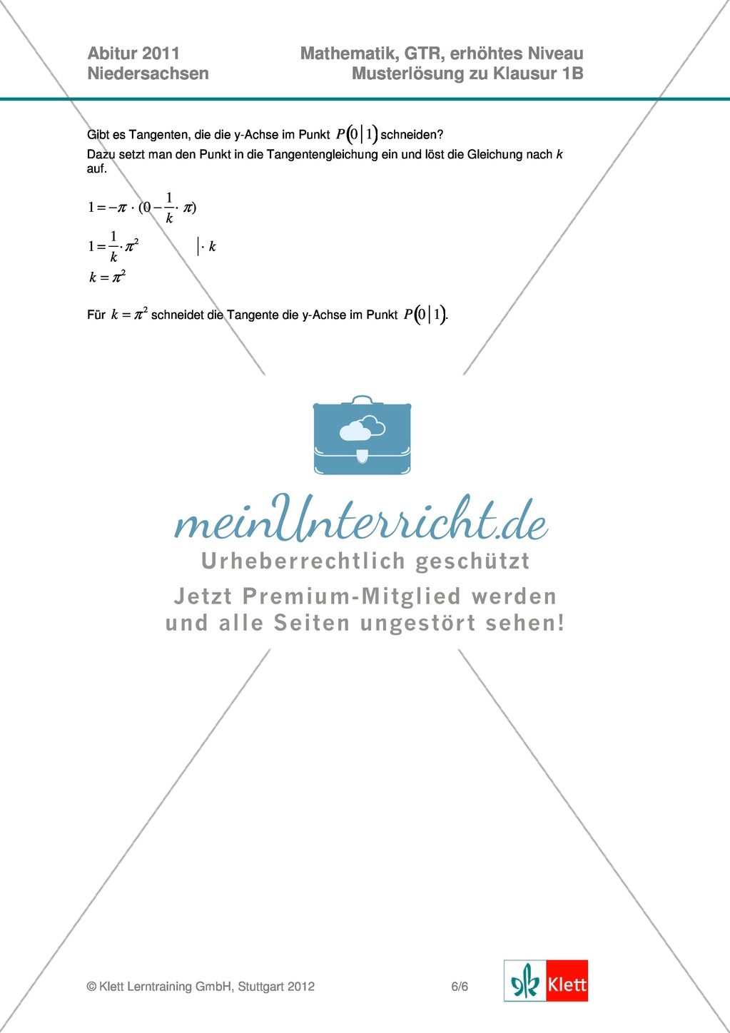 Abituraufgaben Niedersachsen 2011 - Mathematikaufgaben (1B) und deren Musterlösungen zum Thema Analysis auf erhöhtem Niveau. Preview 8