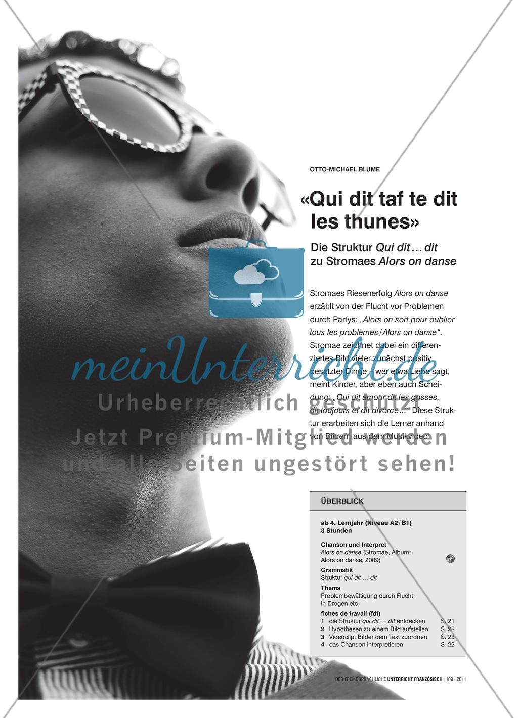 «Qui dit taf te dit les thunes» - Die Struktur Qui dit…dit zu Stromaes Alors on danse Preview 1