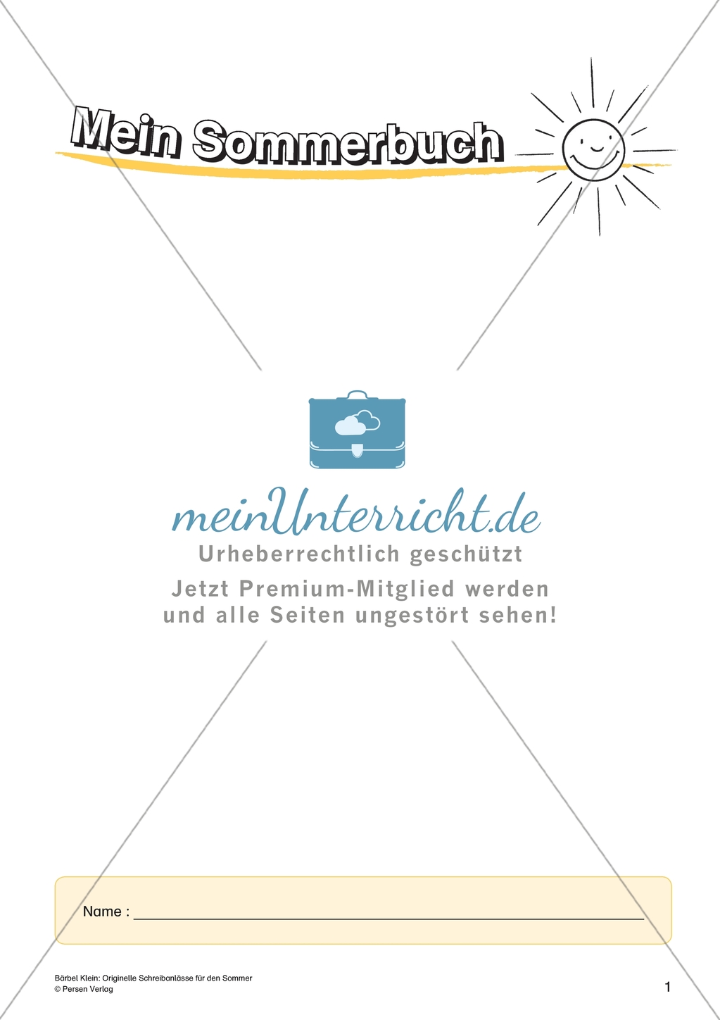 Originelle Schreibanlässe für den Sommer: Materialien für das Planen und Schreiben von Texten Preview 1