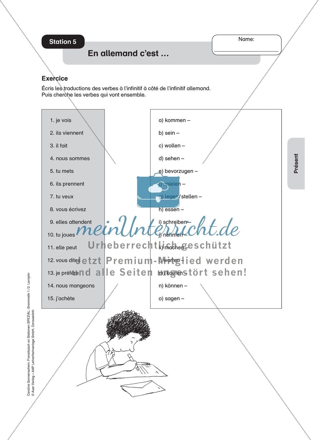 Stationenlernen zum Präsens: Stationen 5 und 7 - Die Verben. Übersetzungsaufgabe gemischter Verben und vervollständigen einer Konjugationstabelle zu den Verben
