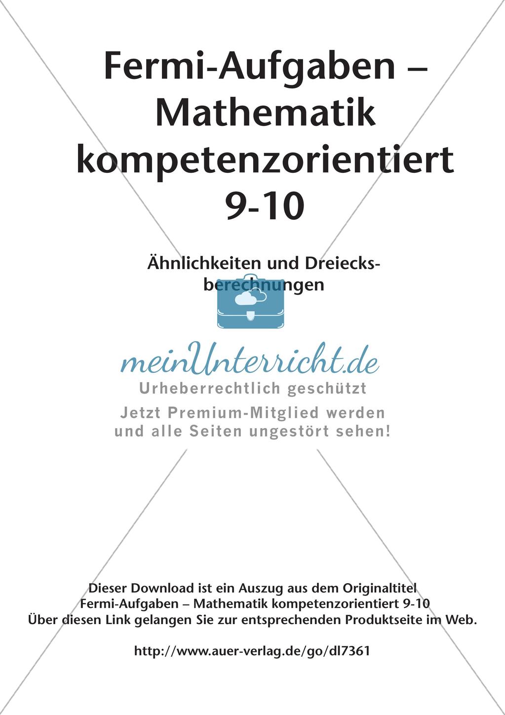 Fermi-Aufgaben - Ähnlichkeiten und Dreiecksberechnungen Preview 2
