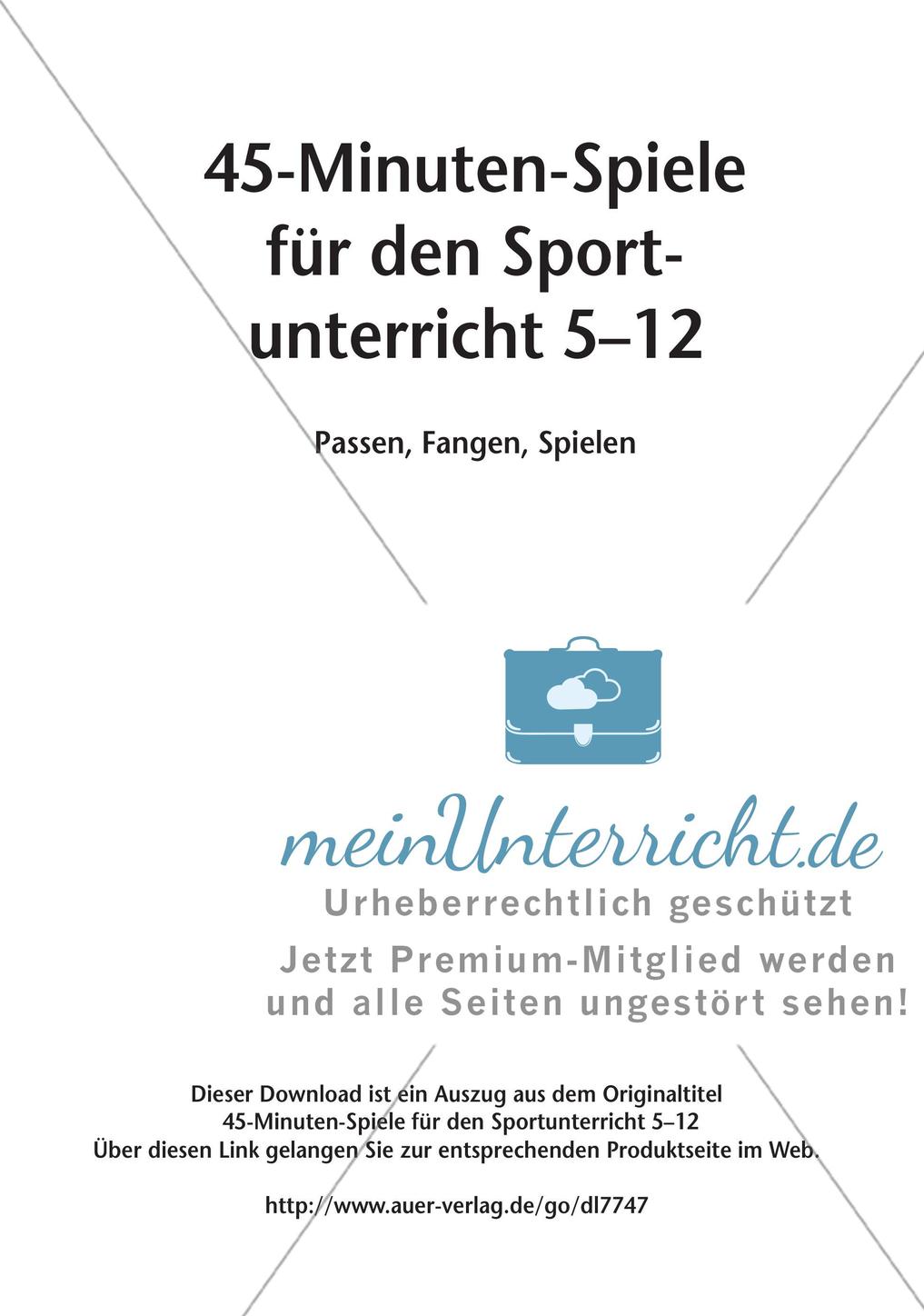 45-Minuten-Spiele für den Sportunterricht: Passen, Fangen, Spielen Preview 2