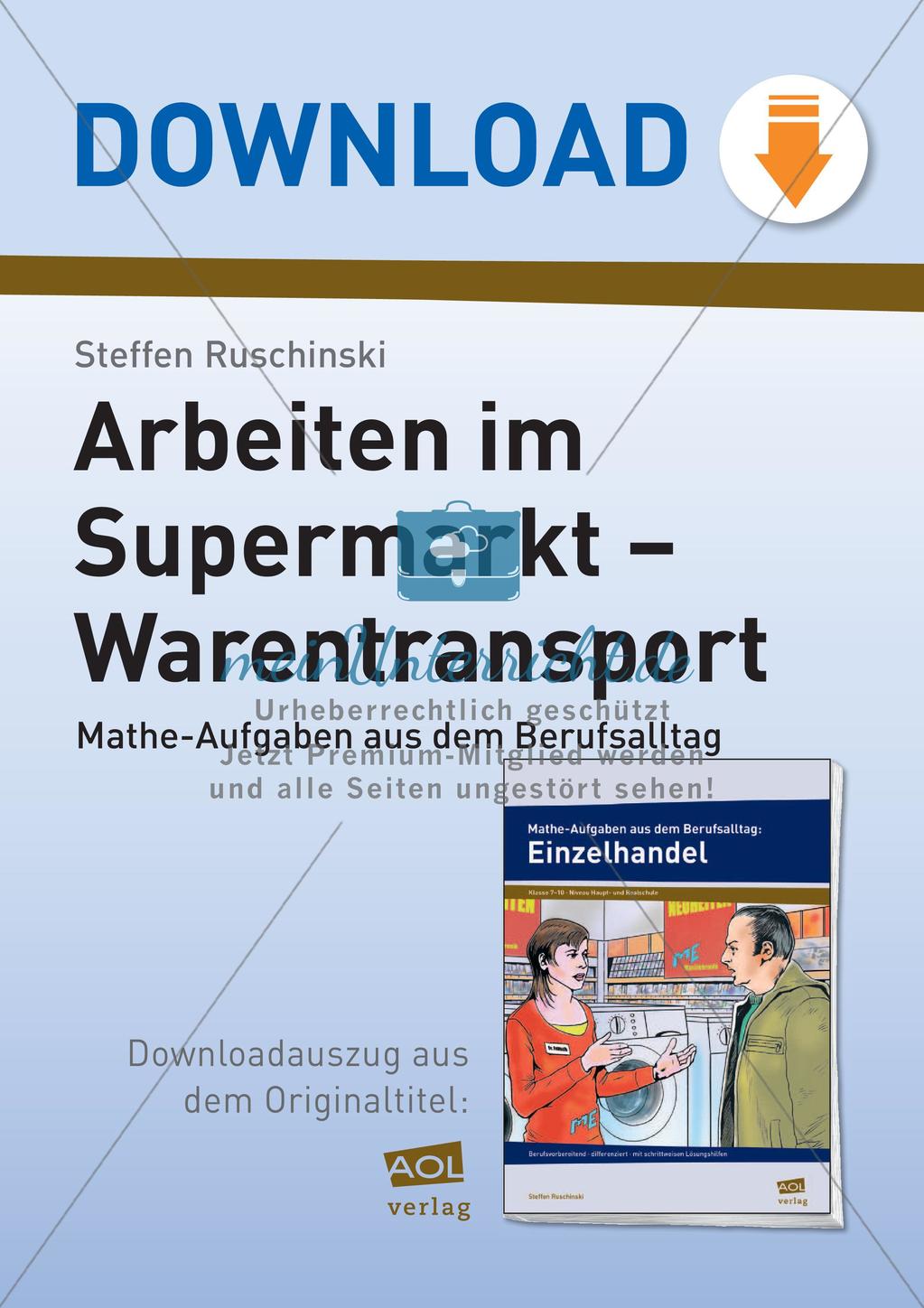Mathe im Berufsalltag/Einzelhandel: Warentransporte optimieren Preview 1