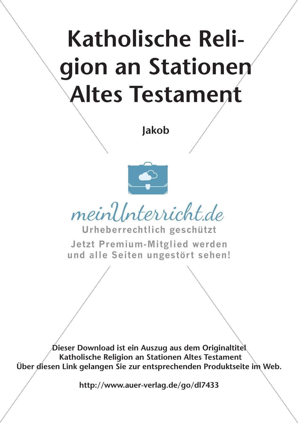 Kath. Religion an Stationen: Altes Testament: Jakob Preview 2