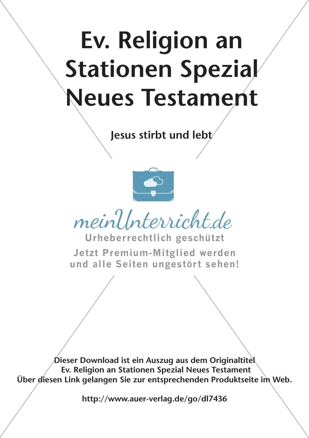 Ev. Religion an Stationen: Neues Testament: Jesu Tod und Auferstehung Preview 2