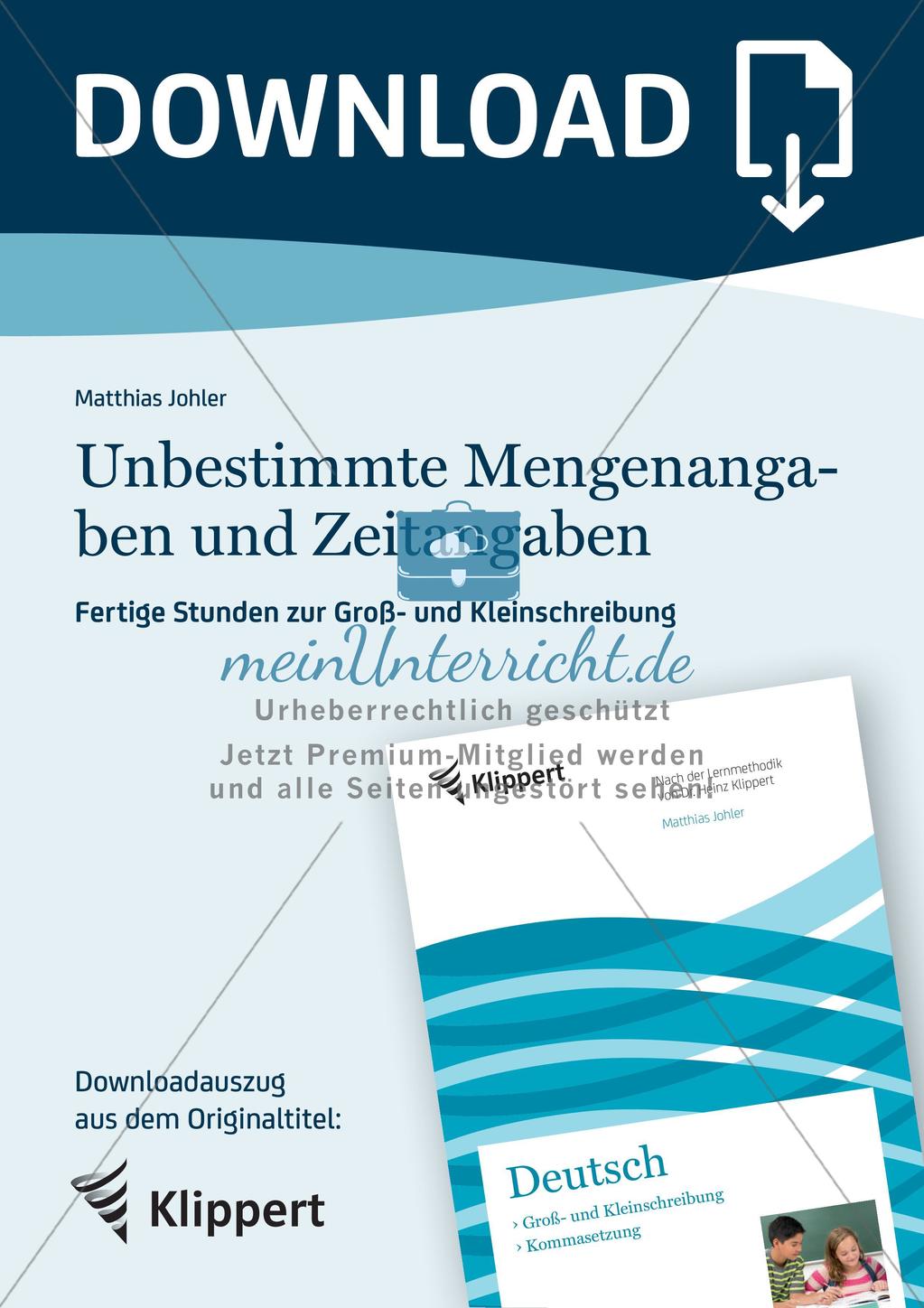 Fertige Stunden zu Groß- und Kleinschreibung: Unbestimmte Mengenangaben und Zeitangaben Preview 1