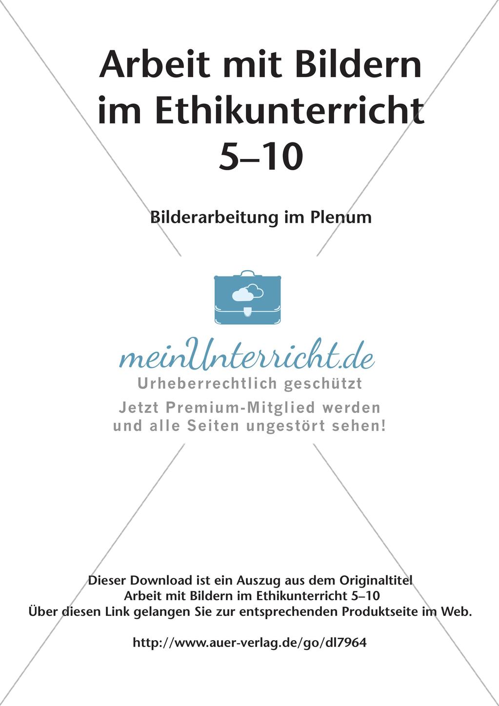 Arbeit mit Bildern im Ethikunterricht: Bilderarbeitung im Plenum Preview 2