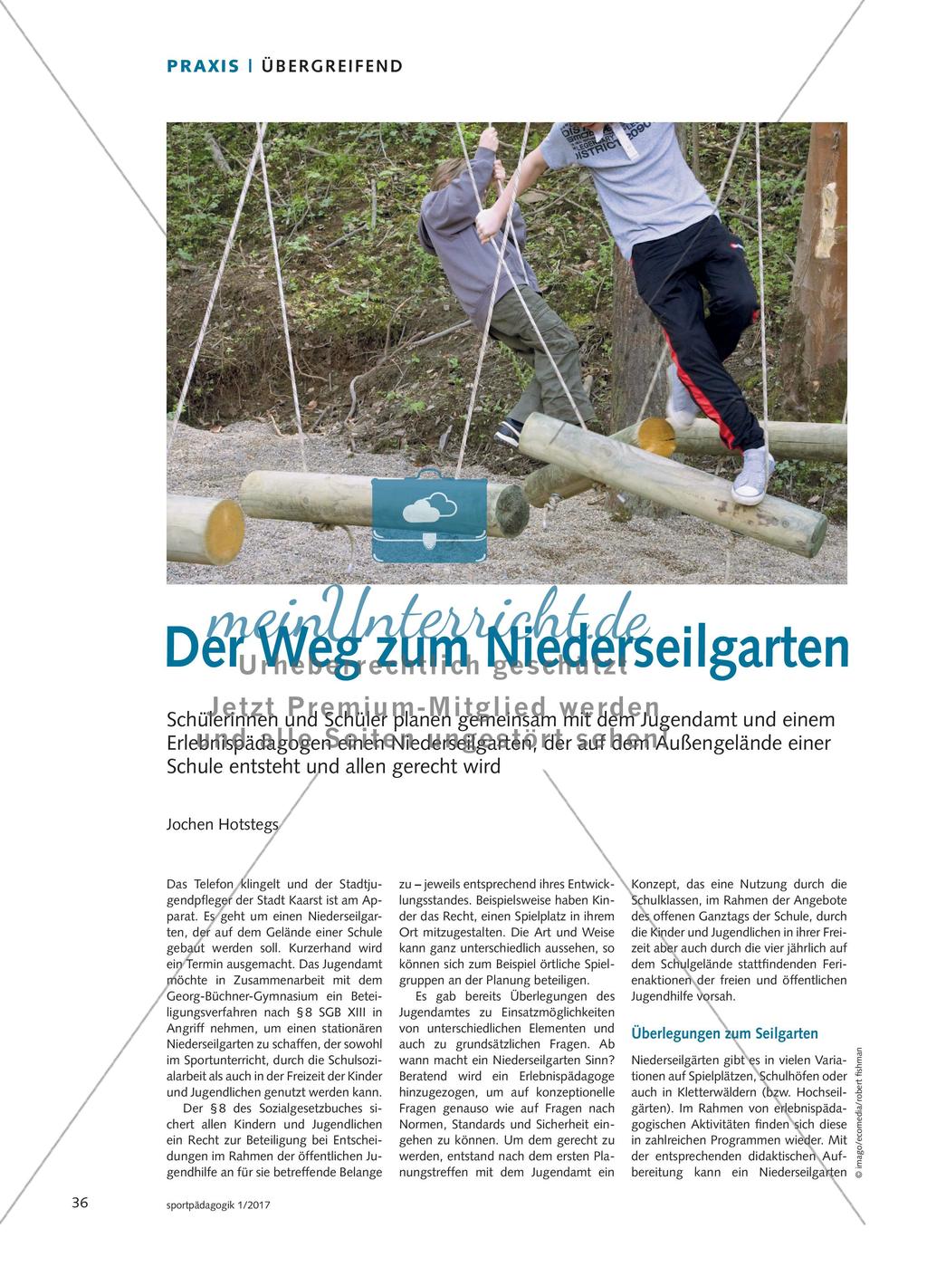 Der Weg zum Niederseilgarten - Schülerinnen und Schüler planen gemeinsam mit dem Jugendamt und einem Erlebnispädagogen einen Niederseilgarten, der auf dem Außengelände einer Schule entsteht und allen gerecht wird Preview 1