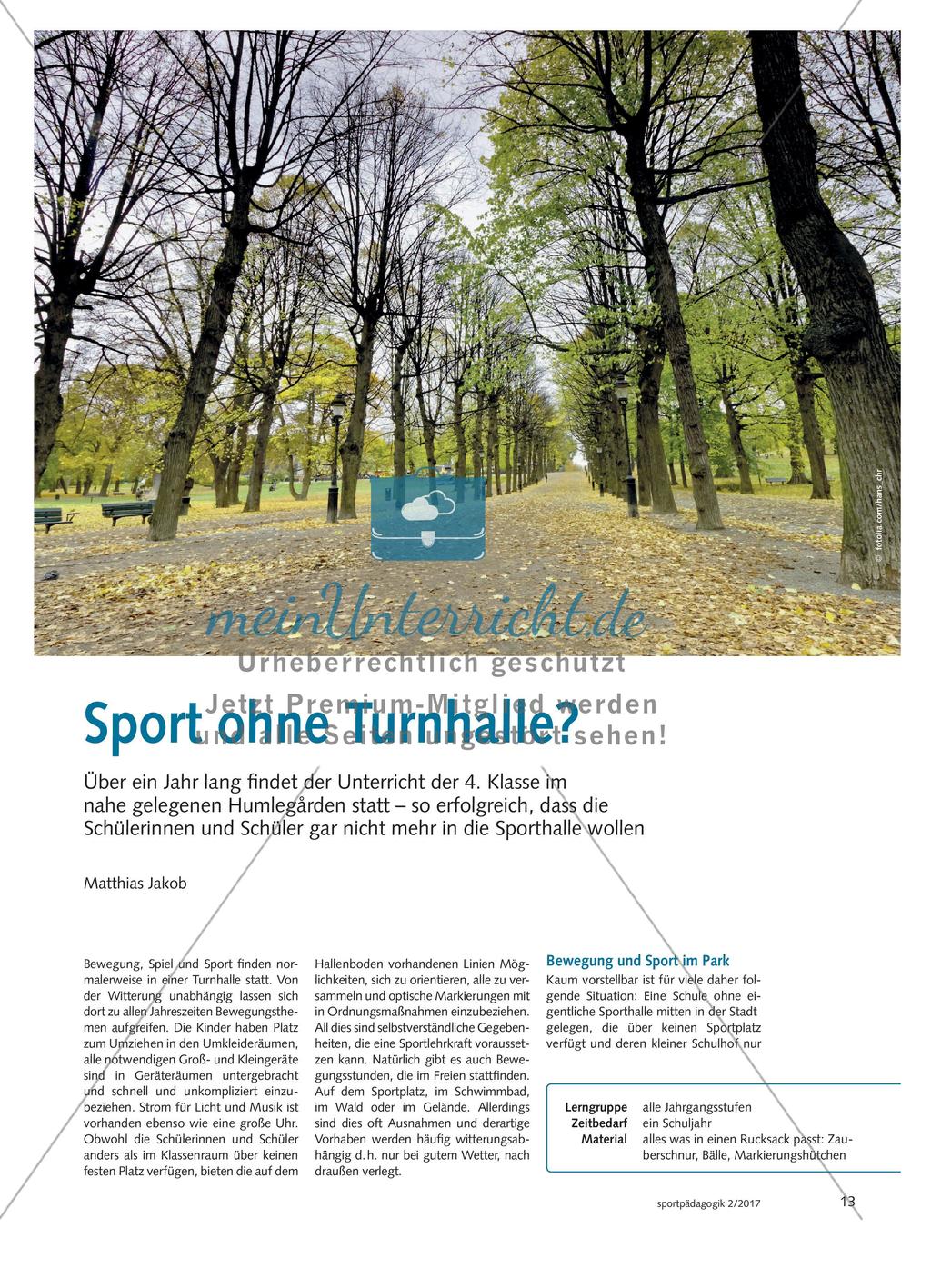Sport ohne Turnhalle? - Über ein Jahr lang findet der Unterricht der 4. Klasse im nahe gelegenen Humlegården statt – so erfolgreich, dass die Schülerinnen und Schüler gar nicht mehr in die Sporthalle wollen Preview 1