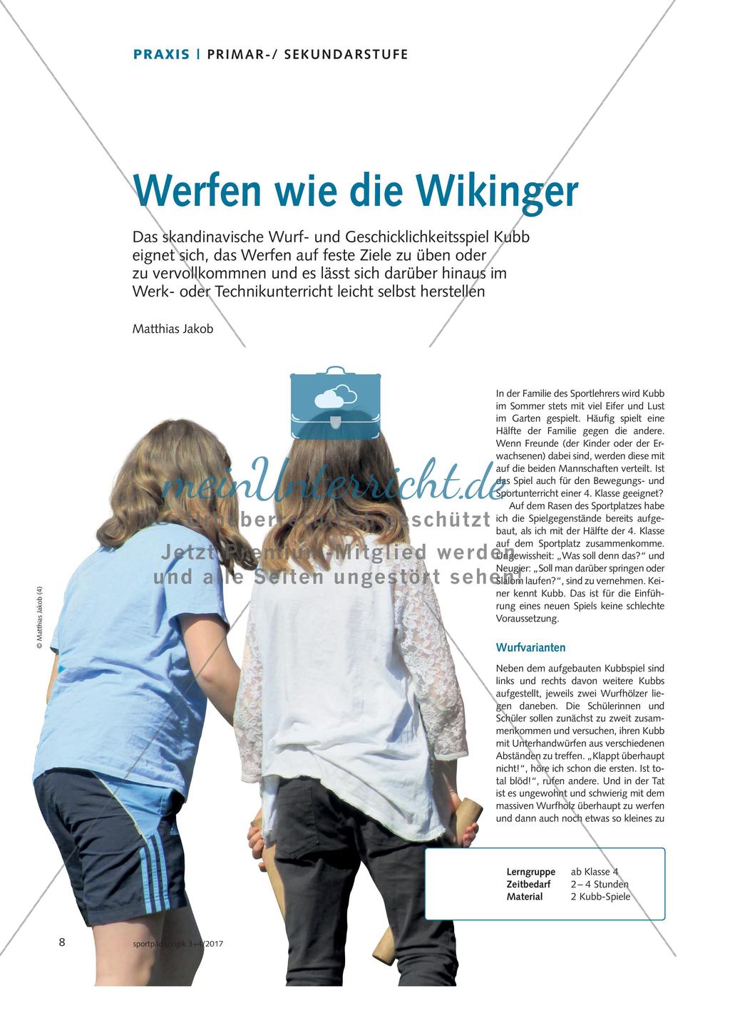 Werfen wie die Wikinger - Das skandinavische Wurf- und Geschicklichkeitsspiel Kubb eignet sich, das Werfen auf feste Ziele zu üben oder zu vervollkommnen und es lässt sich darüber hinaus im Werk- oder Technikunterricht leicht selbst herstellen Preview 1