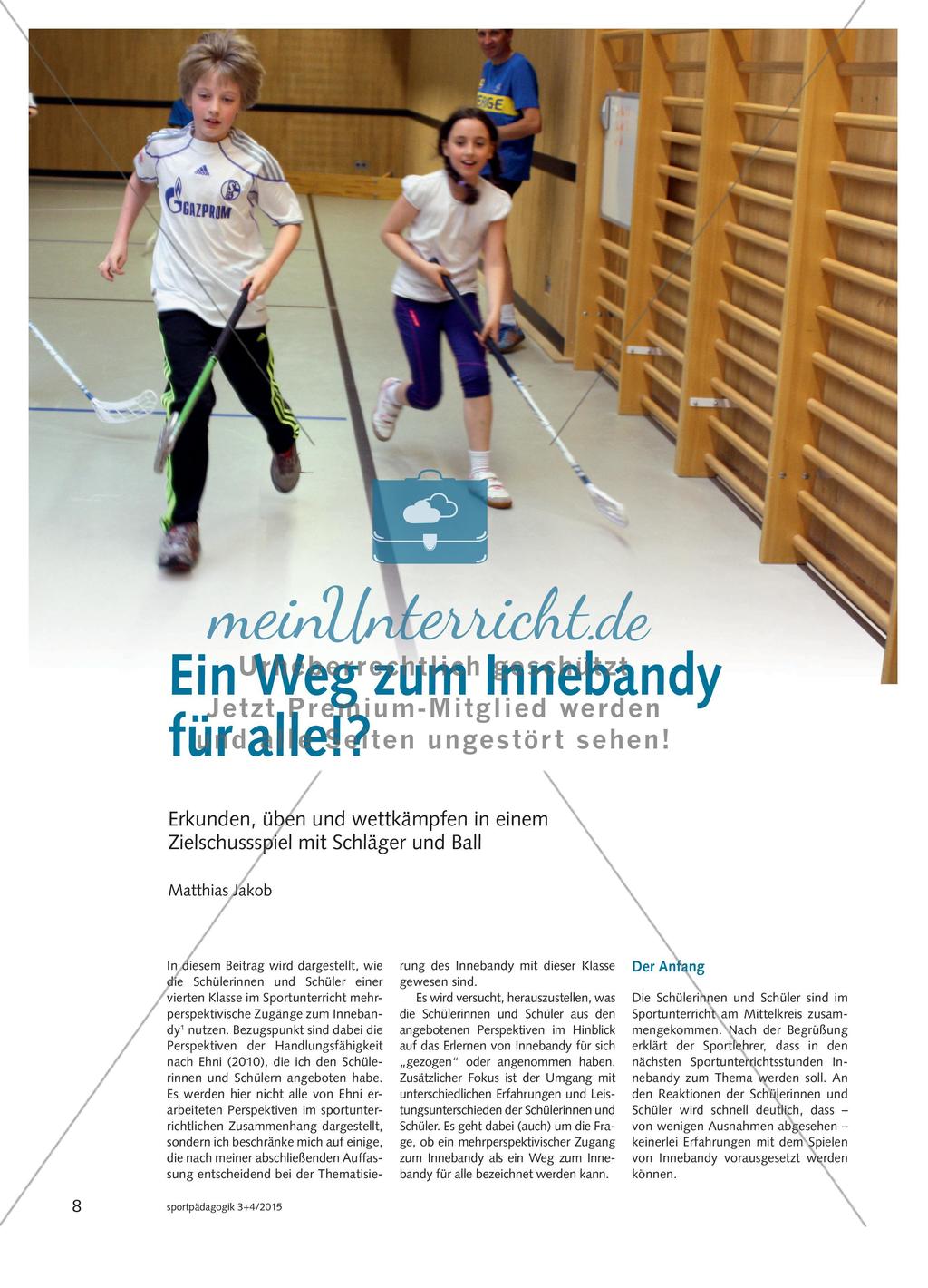 Ein Weg zum Innebandy für alle!? - Erkunden, üben und wettkämpfen in einem Zielschussspiel mit Schläger und Ball Preview 1