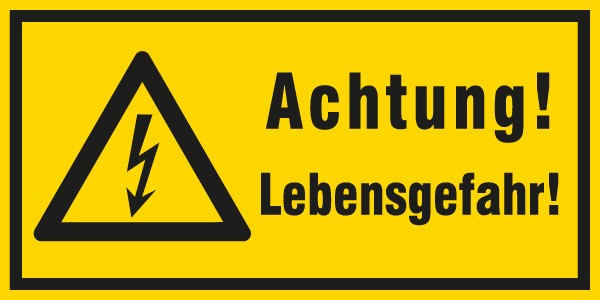 Hinweisschild Lebensgefahr 200x100/1.5mm