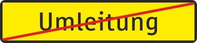 §53/16b Umleitung Ende Wegweiser | flache Ausführung