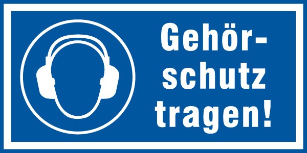 Hinweisschild Gehörschutz tragen 200x100/1.5mm