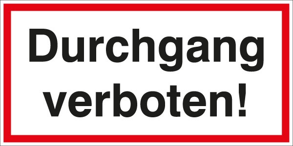 Hinweis-Aufkleber Durchgang verboten 200x100mm