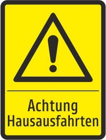 Achtung Hausausfahrten - Alform