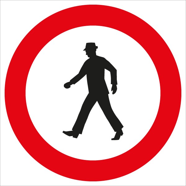 §52/14b Verbot für Fußgänger | flaches Verkehrszeichen