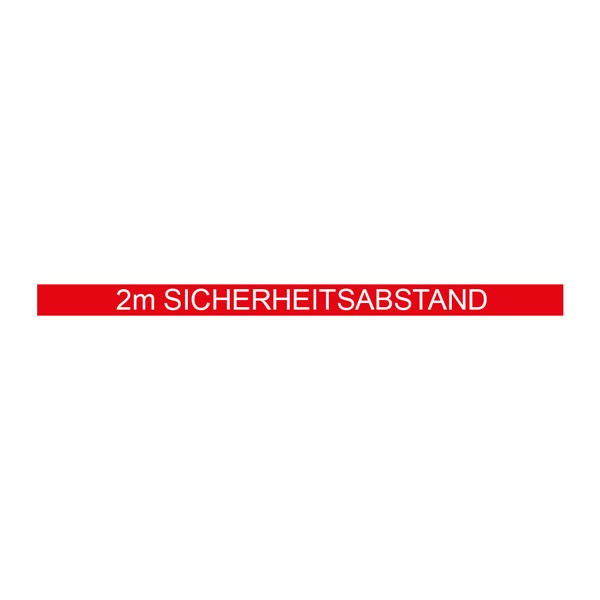 1x Aufkleber 5: “2m Sicherheitsabstand” 1000x60mm