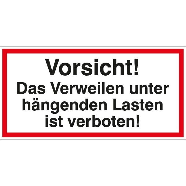 Hinweisschild Verw. hängend. Lasten 200x100/1.5mm