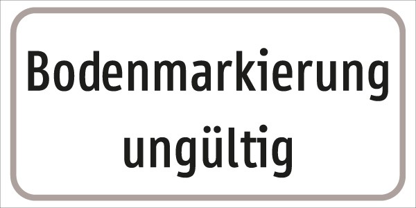 §54/5 Zusatztafel Bodenmarkierung ungültig