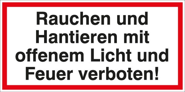 Hinweisschild Rauchen u. Hantieren 400x200/1.5mm