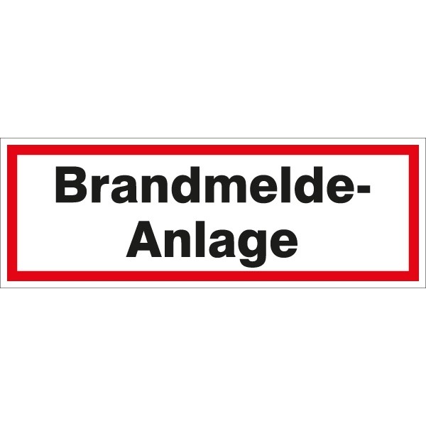 Hinweisschild Brandmelde-Anlage 297x105/1.5mm