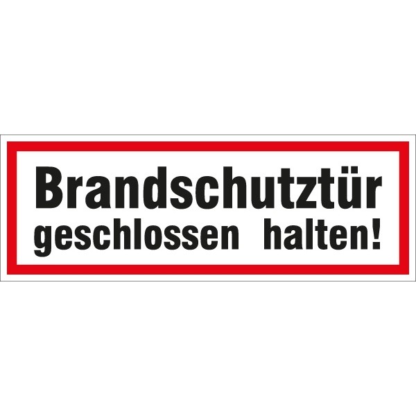 Hinweisschild Brandschutztür 297x105/1.5mm